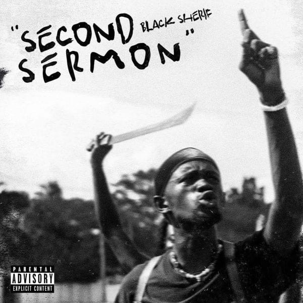 AUDIO Black Sherif - Second Sermon MP3 DOWNLOAD