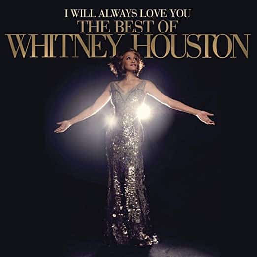 Listen To Whitney Houston's - I Will Always Love You Song