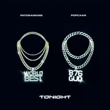 Patoranking - Tonight Ft Popcaan