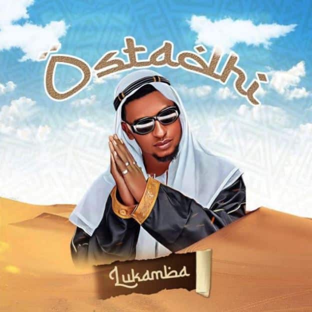 AUDIO Lukamba – Ostadhi MP3 DOWNLOAD