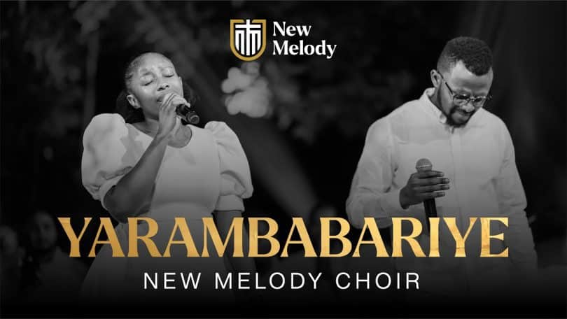 AUDIO New Melody - Yarambabariye MP3 DOWNLOAD