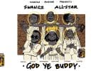 AUDIO Azawi, Vinka, Winnie Nwagi, Elijah Kitaka, Zafaran & Levixone - God Ye Buddy MP3 DOWNLOAD