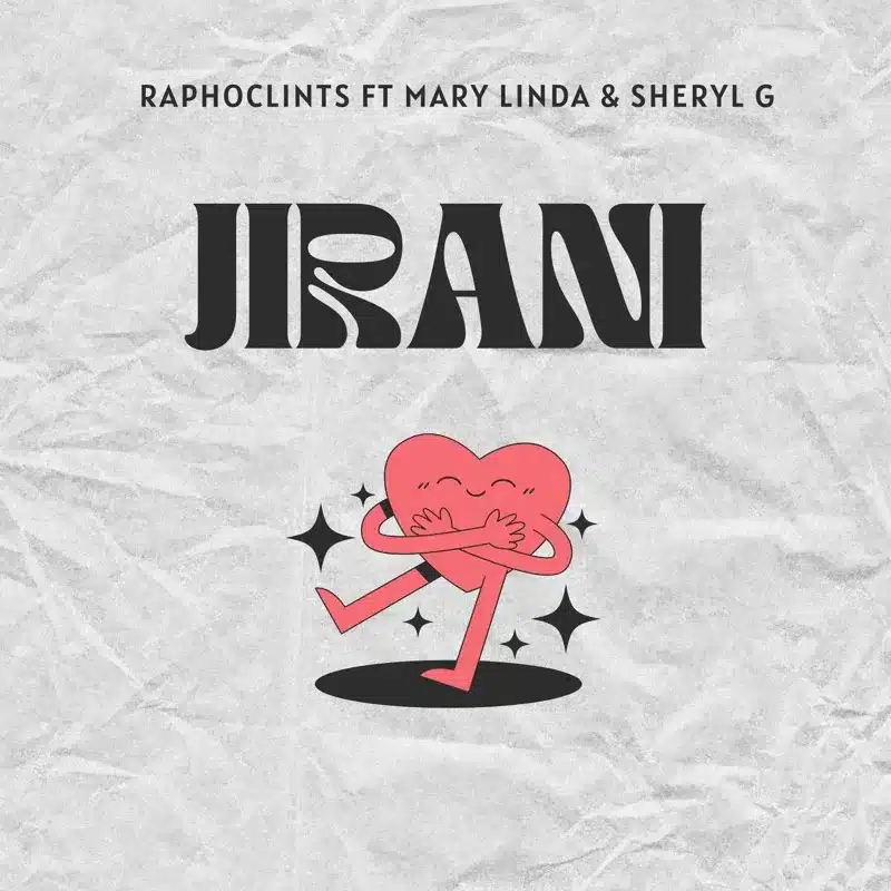 AUDIO Rapho Clints x Marylinda Kenya Ft Sheryl G - Jirani MP3 DOWNLOAD