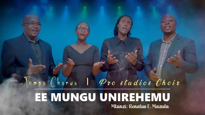 AUDIO Tempo Chorus - Ee Mungu Unirehemu MP3 DOWNLOAD