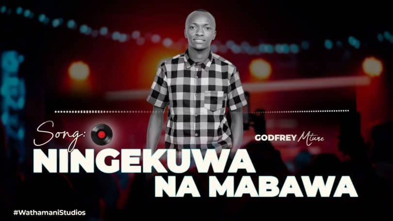 AUDIO Godfrey Mtune - Ningekuwa Na Mabawa MP3 DOWNLOAD