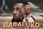 VIDEO: BARALUKO SERIES (S01 – EP02)