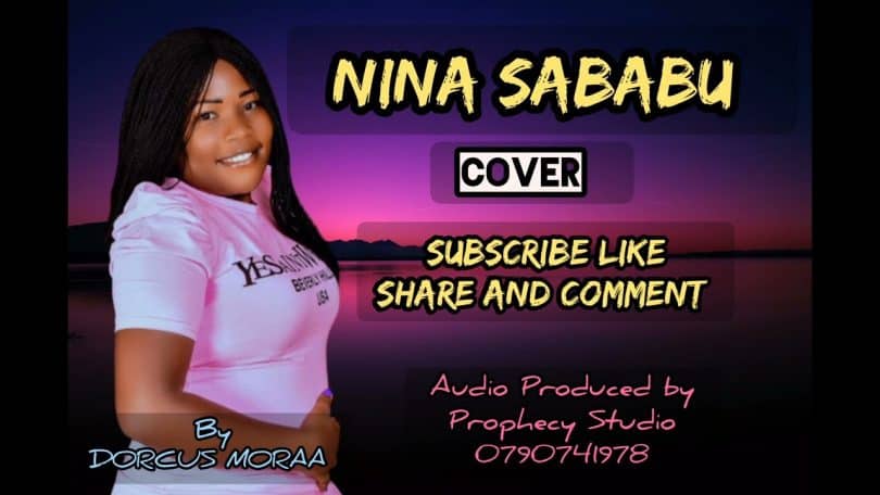 AUDIO Dorcus Moraa - Nina Sababu MP3 DOWNLOAD