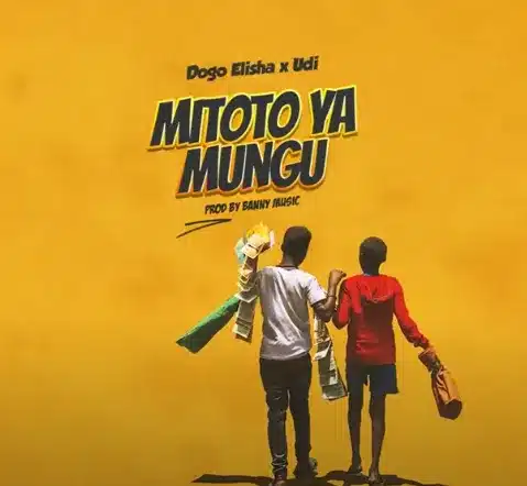 AUDIO Dogo Elisha Ft Udi – Mitoto Ya Mungu MP3 DOWNLOAD