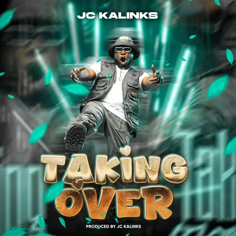 AUDIO JC Kalinks - Taking Over MP3 DOWNLOAD