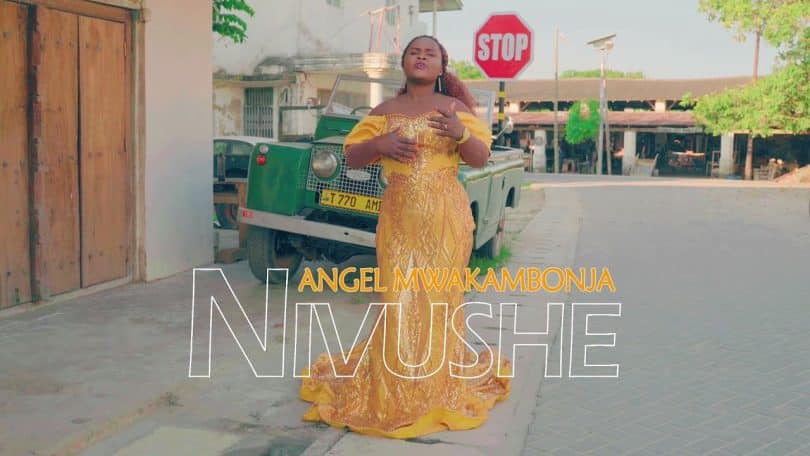 AUDIO Angel Mwakambonja - Nivushe MP3 DOWNLOAD