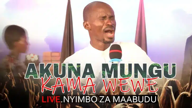 Ev. Ezekiel - Hakuna Mungu Kama Wewe Live
