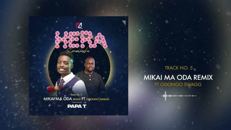 Papa T Ft Odongo Swag - Mikai Ma Oda Remix