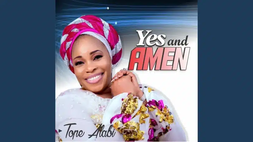 Tope Alabi - Olorun Ni Yio Ma Je