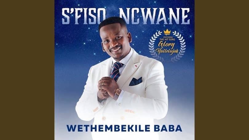 AUDIO S'fiso Ncwane - Ngipholise Nkosi MP3 DOWNLOAD