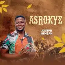 AUDIO Joseph Mensah - Okyena Misere MP3 DOWNLOAD