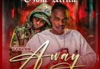 AUDIO Ozone Africa Ft Y Celeb - Away MP3 DOWNLOAD
