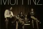 AUDIO The Muffinz – Umsebenzi Wendoda (An Ode To Single Mothers) MP3 DOWNLOAD
