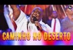 Eddie James Ft Cruzada CFAN Na África - Caminho No Deserto
