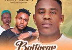 AUDIO Rich Bizzy Ft Dj Cent & Kapili Kapili - Baltasar MP3 DOWNLOAD