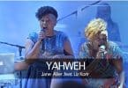 AUDIO Jane Aller Ft. Liz Korir - Yahweh MP3 DOWNLOAD