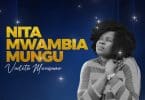 AUDIO Vaileth Mwaisumo - Nitamwambia Mungu MP3 DOWNLOAD
