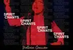 AUDIO Victoria Orenze - Spirit Chants Mp3 Download